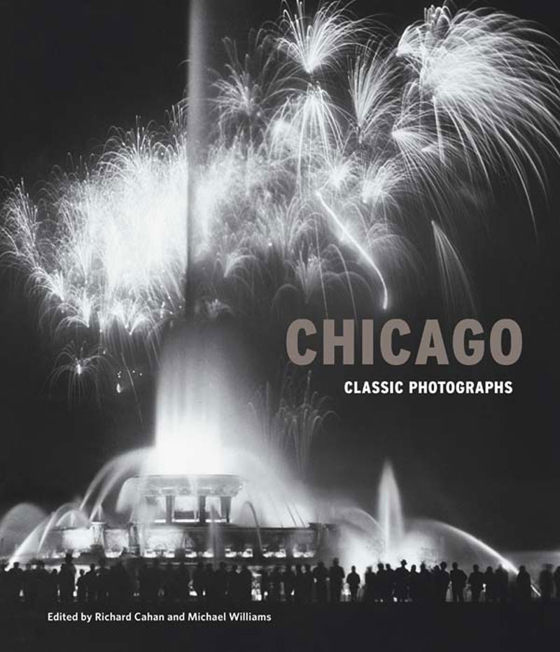 Chicago: Classic Photographs
